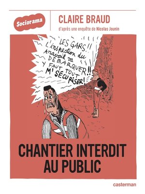cover image of Sociorama--Chantier interdit au public